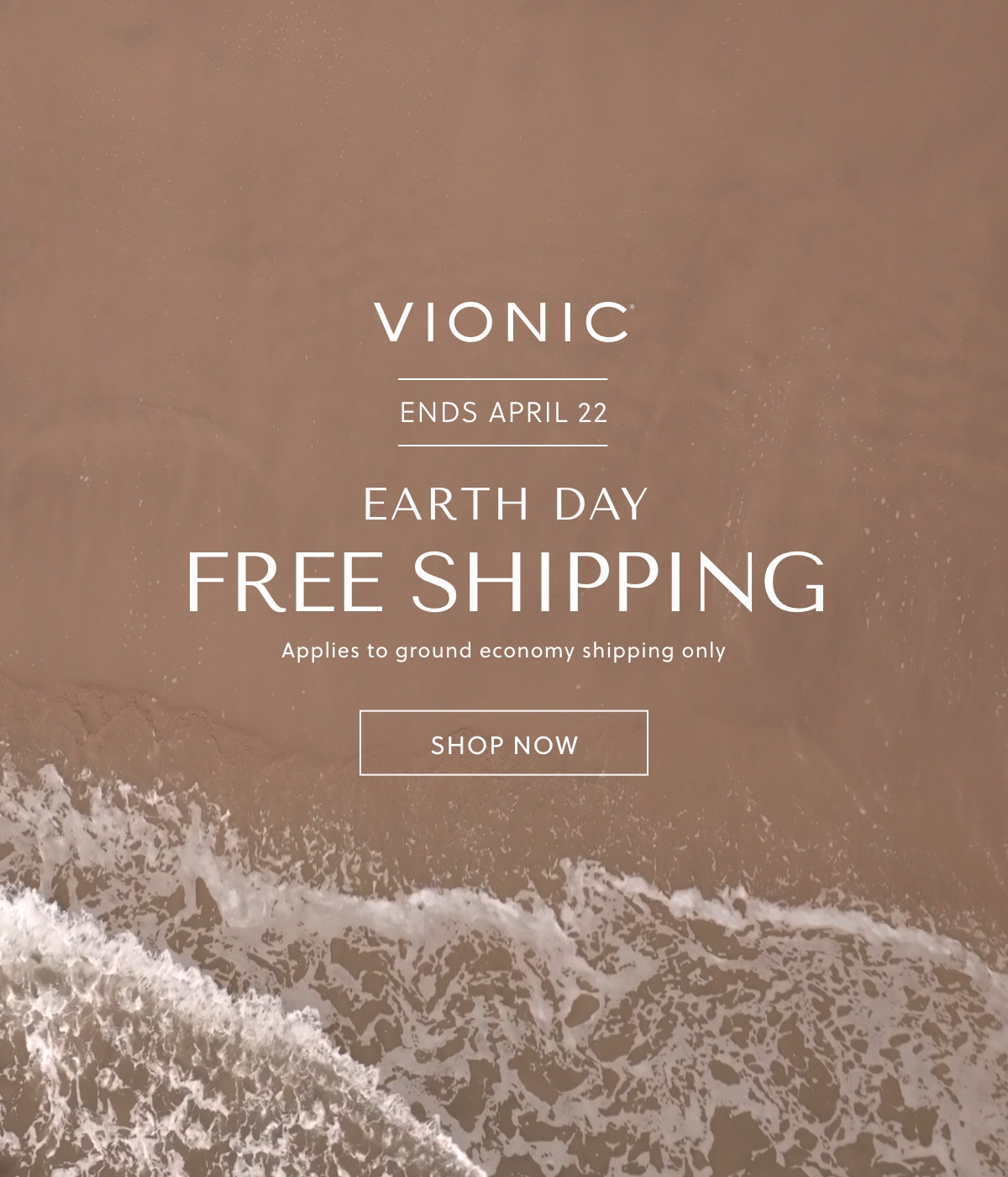 EARTH DAY FREE SHIPPING. Applies to ground economy shipping only. Shop Now