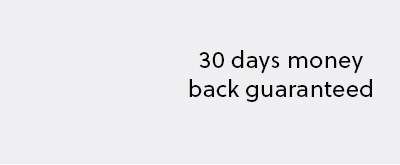 30 days money back guaranteed.