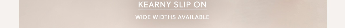 SHOP KEARNY SLIP ON - WIDE WIDTHS AVAILABLE