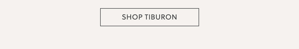 SHOP TIBURON