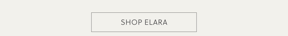 SHOP ELARA