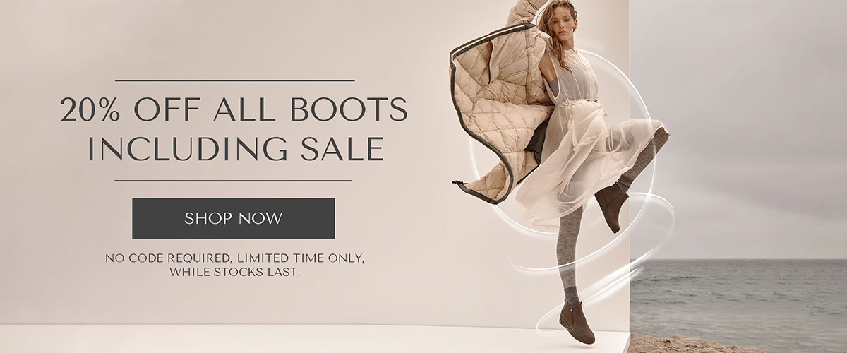 20% OFF ALL BOOTS INCLUDING SALE - SHOP NOW - NO CODE REQUIRED, LIMITED TIME ONLY, WHILE STOCKS LAST.