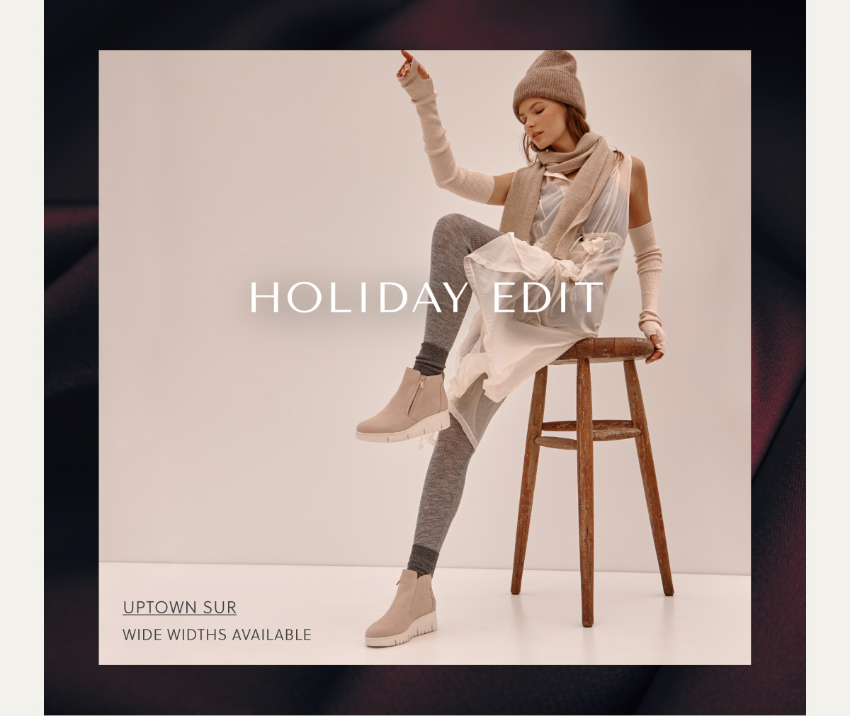 HOLIDAY EDIT - SHOP UPTOWN SUR - WIDE WIDTHS AVAILABLE