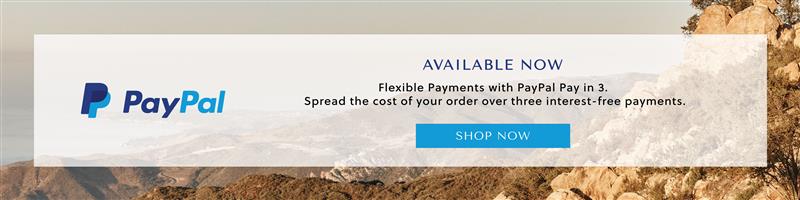 PayPal - AVAILABLE NOW. - Flexible Payments with PAyPal in 3. Spread the cost of your order over three interest-free payments - SHOP NOW