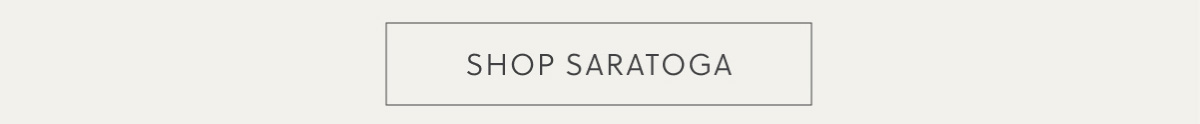 SHOP SARATOGA