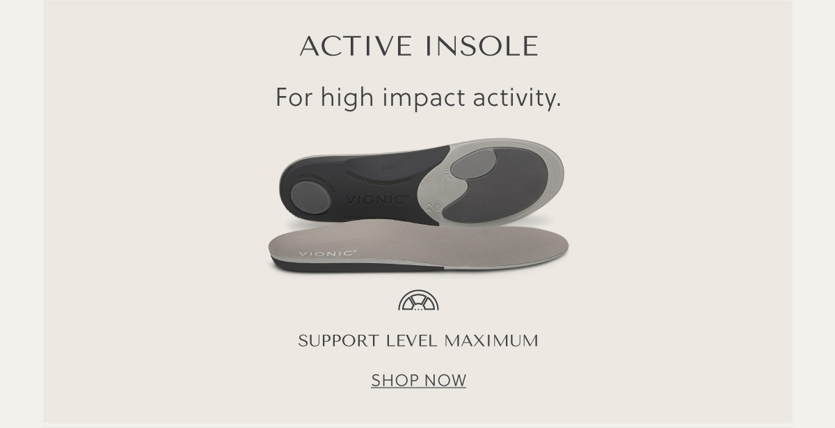 ACTIVE INSOLE - For high impact activity. - SUPPORT LEVEL MAXIMUM - SHOP NOW