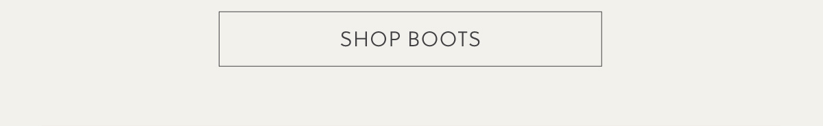 SHOP BOOTS