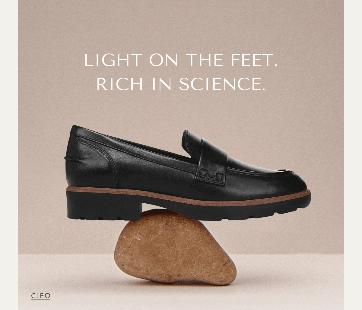 LIGHT ON THE FEET. RICH IN SCIENCE. - SHOP CLEO